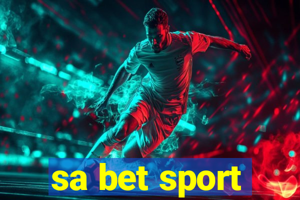 sa bet sport